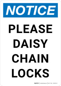 Notice: Please Daisy Chain Locks Portrait - Wall Sign