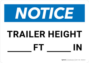 Notice: Trailer Height Landscape - Wall Sign