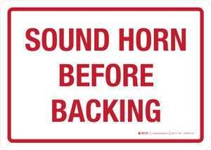 Sound Horn Before Backing Landscape - Wall Sign
