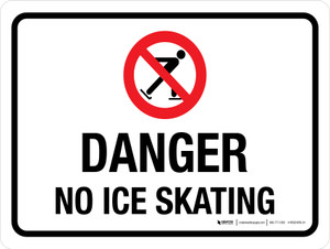 Danger No Ice Skating with Icon Landscape - Wall Sign