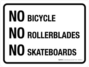 No Bicycle No Rollerblades No Skateboards Landscape - Wall Sign