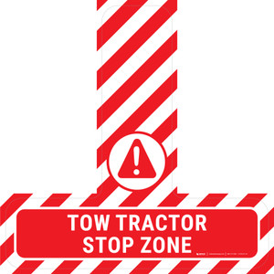 Tow Tractor Stop Zone - Floor Sign T's