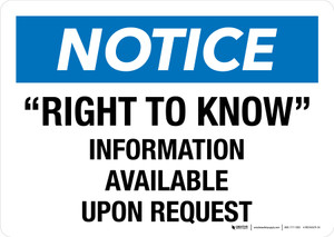 Notice: Right To Know Information Available Upon Request Landscape - Wall Sign