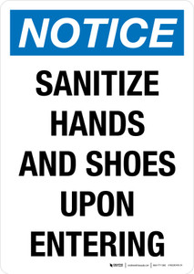 Notice: Sanitize Hands And Shoes Upon Entering Portrait - Wall Sign