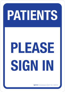 Patients Please Sign In Portrait - Wall Sign