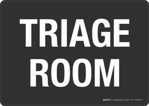 Triage Room Landscape - Wall Sign
