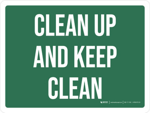 Clean Up And Keep Clean Landscape - Wall Sign