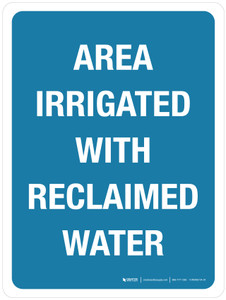 Area Irrigated With Reclaimed Water Blue Portrait - Wall Sign