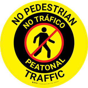 No Pedestrian Traffic Bilingual (Spanish) Circular - Floor Sign No Pedestrian Traffic Bilingual (Spanish) Circular - Floor Sign