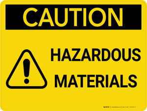 Caution: Hazardous Materials with Icon - Wall Sign