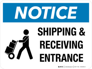 Notice: Shipping & Receiving Entrance with Icon - Wall Sign