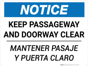 Notice: Keep Passageway and Doorway Clear Bilingual (Spanish) - Wall Sign