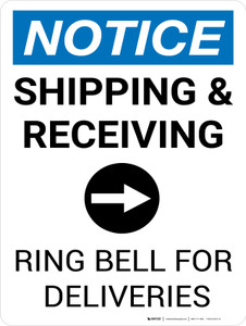 Notice: Shipping & Receiving - Ring Bell for Deliveries - Wall Sign