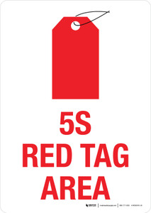 5S Red Tag Area with Icon Red Tagging Procedure Portrait - Wall Sign