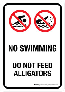 No Swimming - Do Not Feed Alligators Portrait - Wall Sign