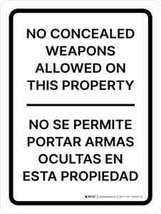 No Concealed Weapons Allowed On This Property Bilingual Spanish Portrait - Wall Sign