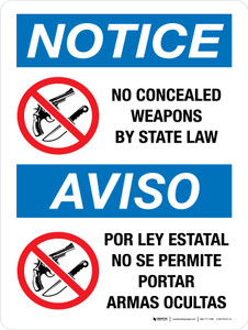 Notice: No Concealed Weapons By State Law Bilingual Spanish Portrait - Wall Sign