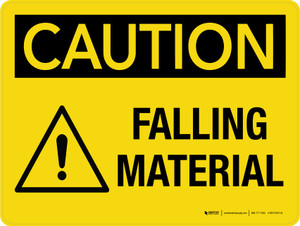 Caution: Falling Material Landscape - Wall Sign