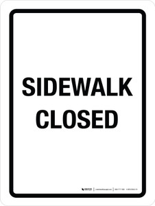 Sidewalk Closed Portrait - Wall Sign