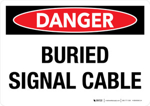 Danger: Buried Signal Cable Landscape - Wall Sign