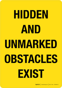 Hidden And Unmarked Obstacles Exist Yellow Portrait - Wall Sign