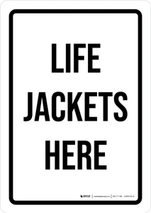 Life Jackets Here Portrait - Wall Sign