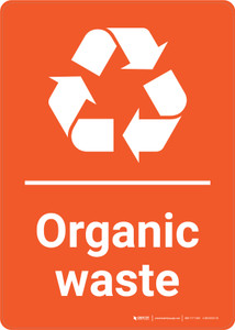 Organic Waste Orange Portrait - Wall Sign Organic Waste Orange Portrait - Wall Sign