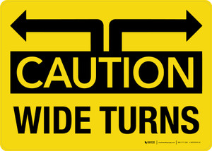 Caution Wide Turns with Icons Landscape - Wall Sign
