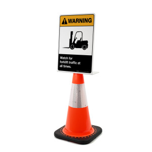 Warning: Watch for Forklift Traffic at All Times Portrait - Single-Sided Cone Signs