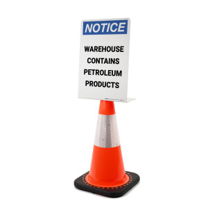 Notice: Warehouse Contains Petroleum Products Portrait - Single-Sided Cone Signs