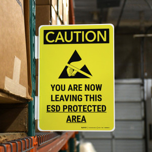 Caution: You Are Now Leaving This ESD Protected Area Portrait - Rack Mounted Sign