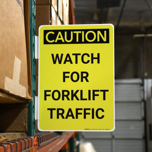 Caution: Watch for Forklift Traffic Portrait - Rack Mounted Sign