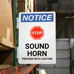 Notice: Stop - Sound Horn Proceed With Caution Portrait - Rack Mounted Sign