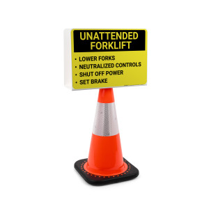 Unattended Forklift Rules Landscape - Double-Sided Cone Sign