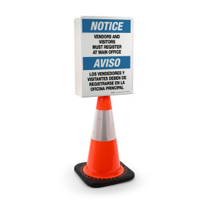 Notice: Vendors and Visitors Must Register at main Office Portrait - Double-Sided Cone Sign