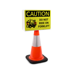 Caution: Do Not Ride on Forklift with Icon Landscape - Double-Sided Cone Sign