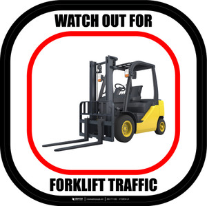 Watch Out for Forklift Traffic with Image - Rounded Square Floor Sign Watch Out for Forklift Traffic with Image - Rounded Square Floor Sign