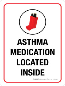 Asthma Medication Located Inside Portrait - Wall Sign