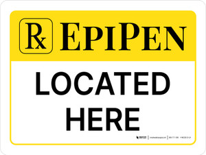 Epipen Located Here Landscape - Wall Sign