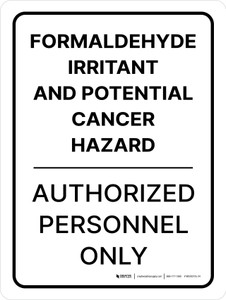 Formaldehyde Irritant And Potential Cancer Hazard Portrait - Wall Sign