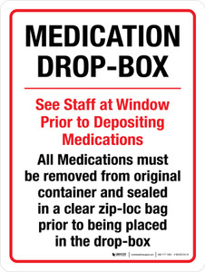Medication Drop-Box - See Staff at Window Prior to Depositing Portrait - Wall Sign