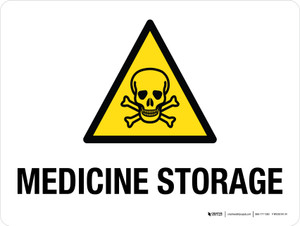 Medicine Storage Landscape- Wall Sign