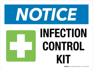 Notice: Infection Control Kit Landscape Wall Sign