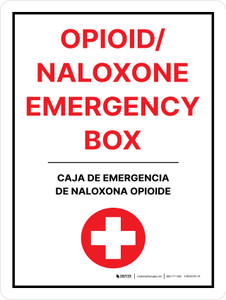 Opioid Naloxone Emergency Box Bilingual Spanish Portrait - Wall Sign