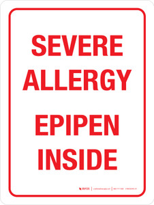 Severe Allergy Epipen Inside Portrait - Wall Sign