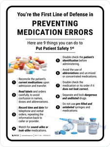 You're the First Line of Defense in Preventing Medication Errors Portrait - Wall Sign