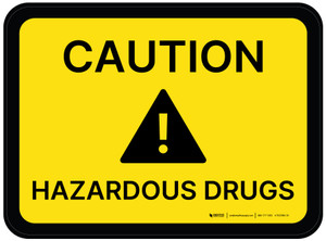 Caution Hazardous Drugs Rectangular Yellow - Floor Sign
