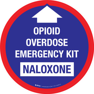 Opioid Overdose Emergency Kit Naloxone Arrow Up Circular - Floor Sign
