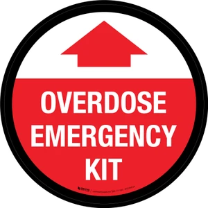 Overdose Emergency Kit Circular - Floor Sign with Arrow