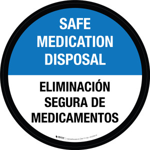 Safe Medication Disposal Bilingual Spanish Circular - Floor Sign